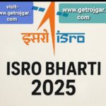 ISRO bharti 2025